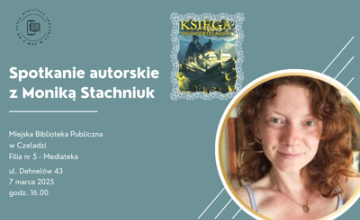 Spotkanie autorskie z Moniką Stachniuk